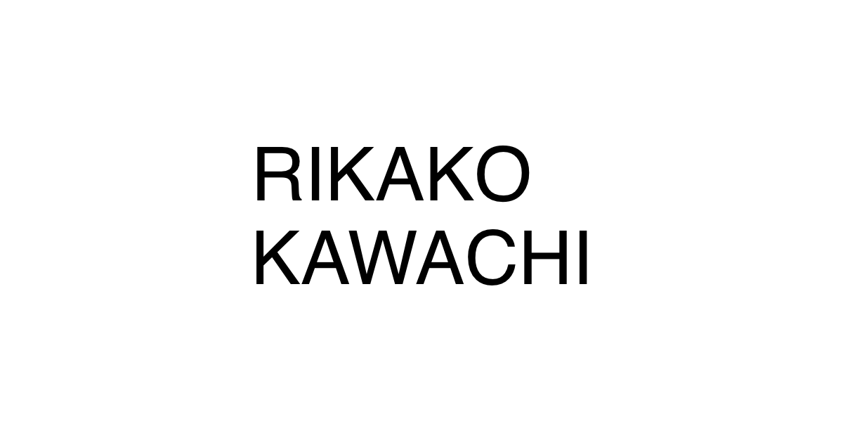 【サイン入】『Rikako Kawauchi: Works 2014-2022』 Rikako Kawauchi 川内理香子 Portfolio Web Site |
